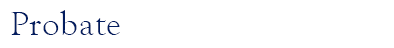 Probate