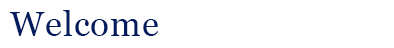 Welcome